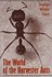 Book: The World of the Harvester Ants Stephen Welton Taber, Hardcover