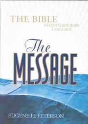 The Message by Eugene Peterson (2003)