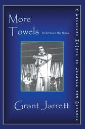 More Towels by Grant Jarrett (2002, Paperback)