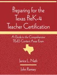Preparing for the Texas Prek-4 Teacher Certification by Janice L. Nath (2003, Paperback)