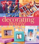 Decorating Magic by Vanessa-Ann (2003, Paperback)