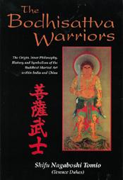 The Bodhisattva Warriors by Nagaboshi, Shifu Tomio (1994, Paperback)