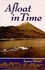 Book: Afloat in Time James Sirois, Paperback