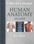Human Anatomy by Saladin (2004, Paperback, Lab Manual)