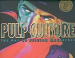 Pulp Culture by Frank M. Robinson Jr., Lawrence Davidson (1998, Hardcover, Illustrated)