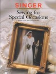 Sewing for Special Occasions (1994, Paperback)