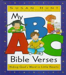 My ABC Bible Verses by Susan Hunt (1998, Hardcover)