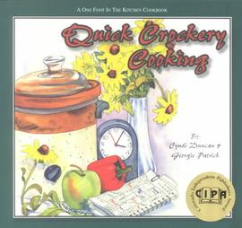 Quick Crockery Cooking by Cyndi Duncan, Georgie Patrick (1997, Paperback)