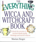 The Everything Wicca and Witchcraft Book by Marian Singer (2002, Paperback, Illustrated)