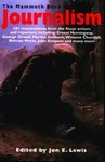 The Mammoth Book of Journalism (2003, Paperback)