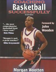 Coaching Basketball Successfully by Dave Gilbert, Morgan Wootten (2003, Paperback)