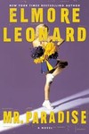 Mr. Paradise by Elmore Leonard (2004, Hardcover)