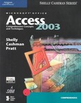 Microsoft Office Access 2003 by Mary Z. Last, Philip J. Pratt, Thomas J. Cashman (2004, Paperback)