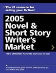 2005 Novel & Short Story Writer's Market by Anne Bowling (2004, Paperback)