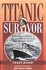 Book: Titanic Survivor John Maxtone-Graham, Hardcover