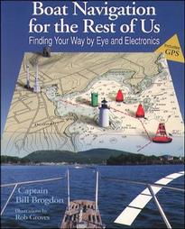 Boat Navigation for the Rest of Us by Bill Brogdon (1995)
