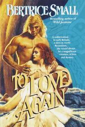 To Love Again by Bertrice Small (1993, Paperback)