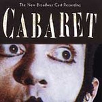 Cabaret [1998 Original Broadway Cast] by Original Cast (CD, Jun-1998, RCA Victor Records USA)