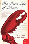 The Secret Life Of Lobsters by Trevor Corson (2005, Paperback, Reprint)