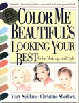 Color Me Beautiful's Looking Your Best by Christine Sherlock, Mary Spillane (1995, Paperback)