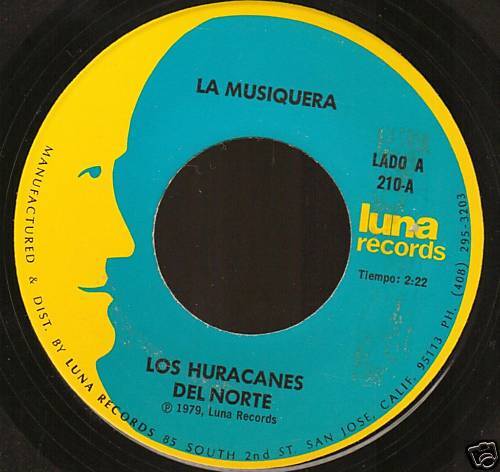 LOS HURACANES DEL NORTE LA MUSIQUERA 45 RPM LUNA 210  