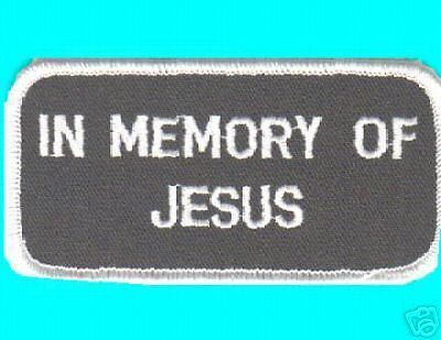 IN MEMEORY OF JESUS christian motorcycle biker PATCH  