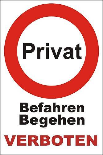 Privatweg Befahren Begehen Verboten Alu Verbundschild  