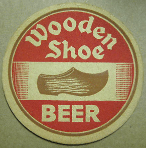 WOODEN SHOE BEER 1940s Old COASTER w Shoe Minster OHIO  