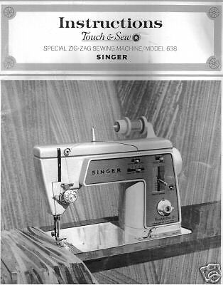 Singer Touch & Sew 638 Owners Instruction Manual Book  