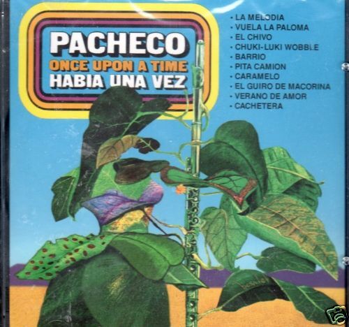 PACHECO Y SU CHARANGA/HABIA UNA VEZ (NON REMASTERED) CD  